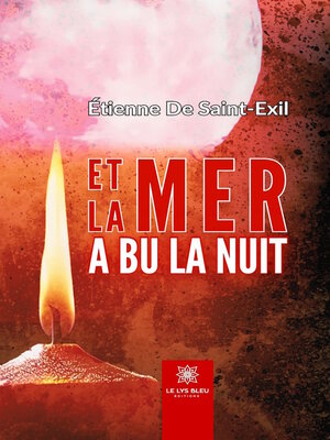 cover image of Et la mer a bu la nuit